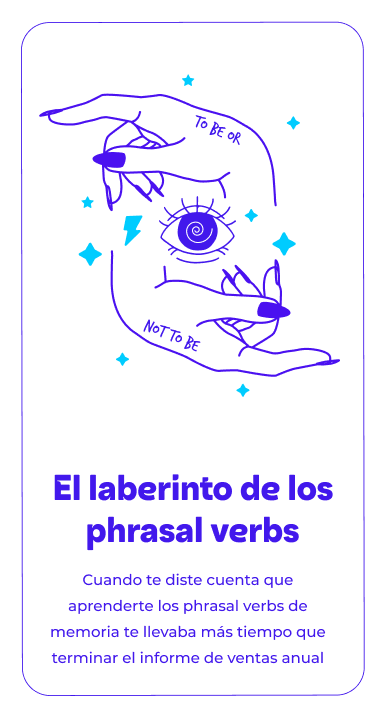 laberinto phrasal verbs