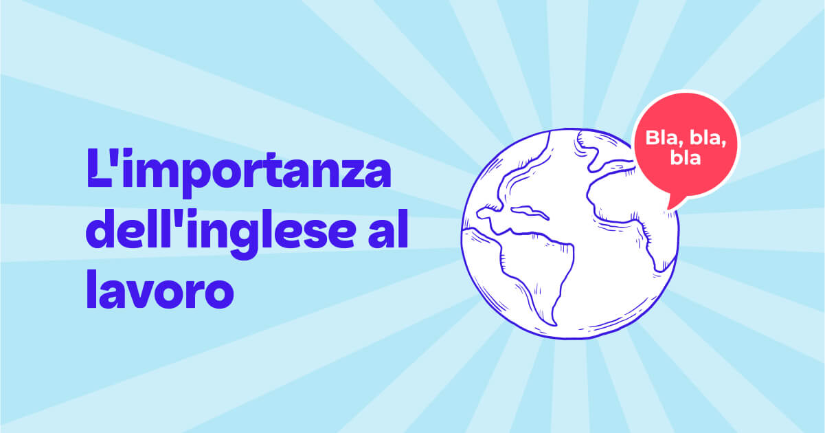 L'importanza dell'inglese al lavoro