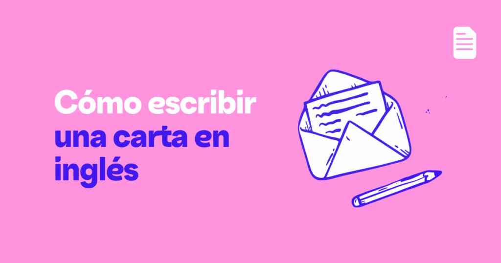 Cómo escribir una carta en inglés formal e informal