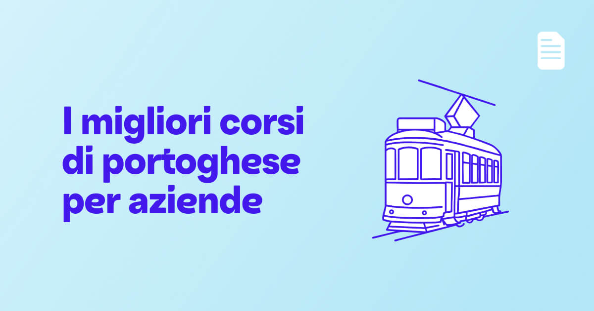 I migliori corsi di portoghese per aziende