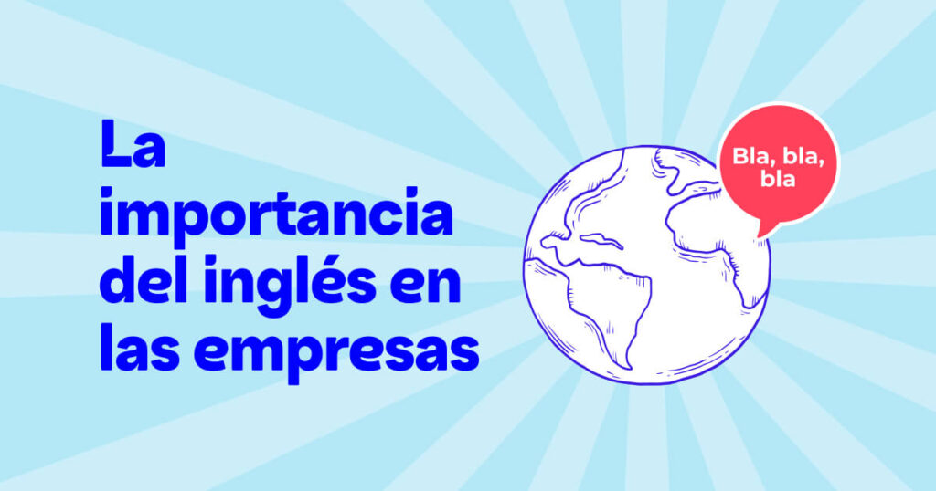 La importancia del inglés en las empresas