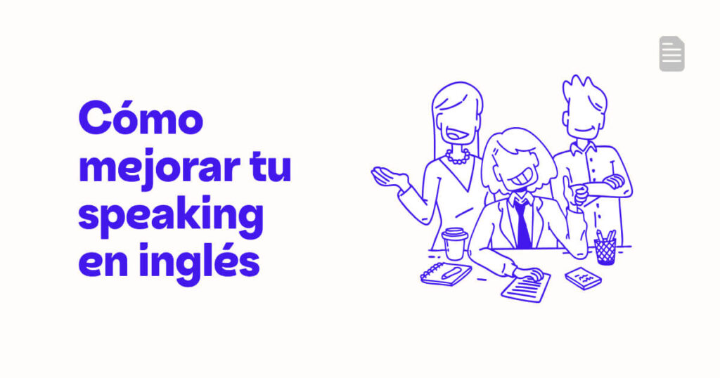 Cómo mejorar el speaking en inglés